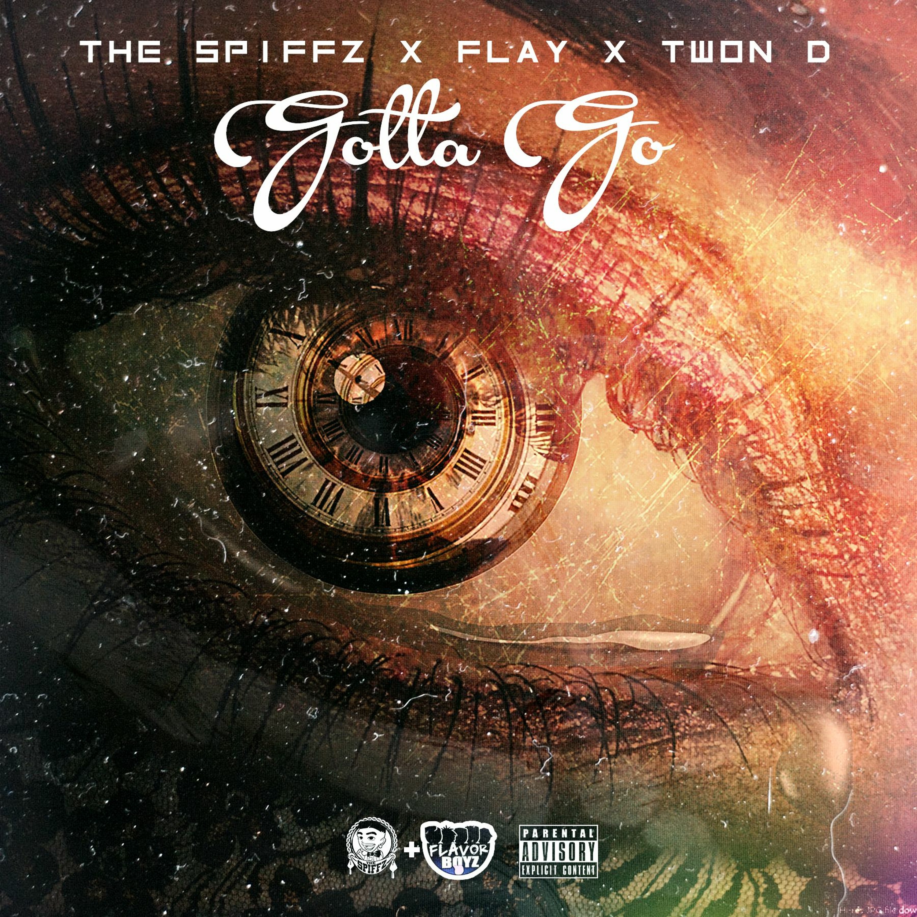 Gotta Go (The Spiffz x Flavor Boyz x Twon D) episode artwork