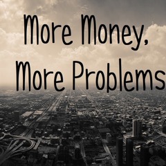 More Problems (Freestyle)