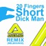 20 Fingers - Short Dick Man (ANG3LINO REMIX) MELBOUNCE 2K16