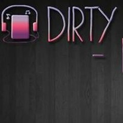 DIRTY/DUTCH/HOUSE SET #25 2016