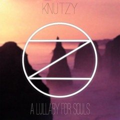 Knutzy - A Lullaby For Souls(Bones Noize Remix)