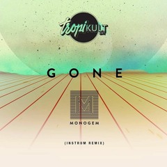 Monogem - Gone (INSTRUM Remix)