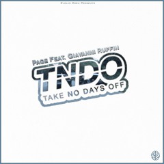 Page Feat. Giavanni Ruffin - Take No Days Off