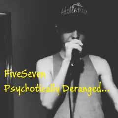 FiveSeven - Me So Savage