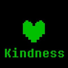 Kindness (Green SOUL's Theme)