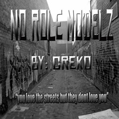 Creko - No Role Modelz Rmx