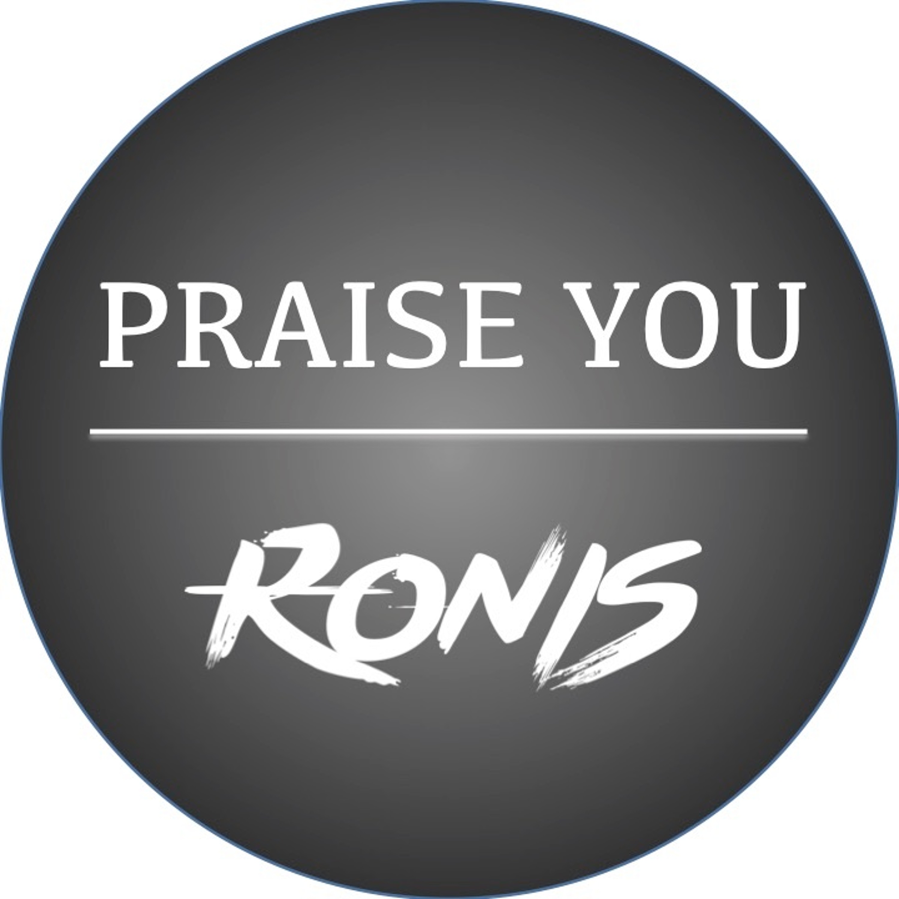 Praise You (Ronis Remix) episode artwork