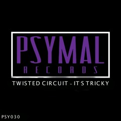 Twisted Circuit - Its Tricky (#25 Beatport Minimal Chart)