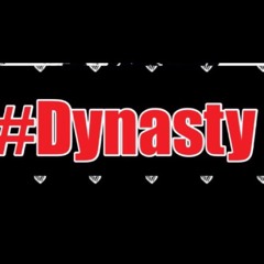 Dynasty-On to the next one