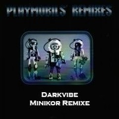 Radium - Playmobile (Darkvibe Remix)