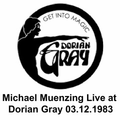 Michael Muenzing Live At Dorian Gray 03.12.1983 Tape1