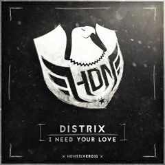 Distrix - I Need Your Love (Radio Edit)