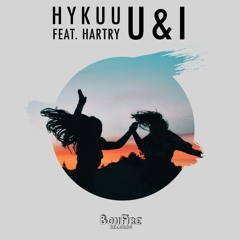 U & I (Prod. Hykuu)