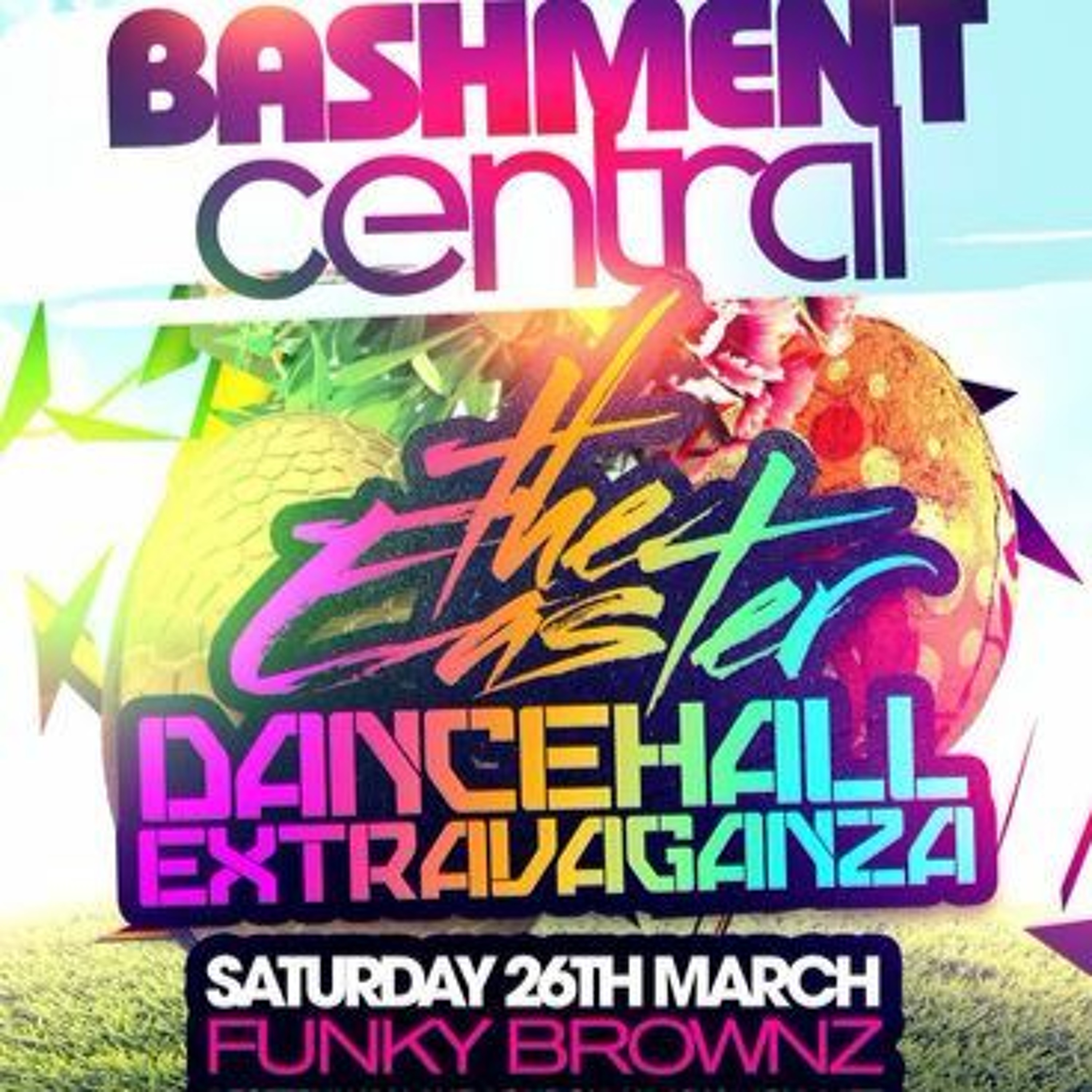 BASHMENT CENTRAL -THE EASTER DANCEHALL EXTRAVAGANZA MIXED BY YOUNGER MELODY BILLGATES & DJ DEE episode artwork