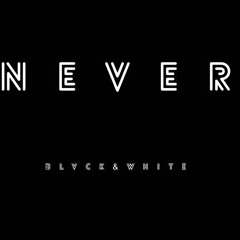 Never