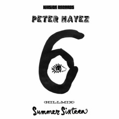 Hill Side Presents - SUMMER SIXTEEN (HILLMIX) By Peter Hayez