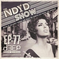 The NDYD Radio Show EP77