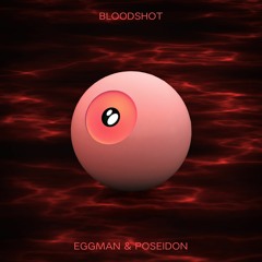 Eggman x Poseidon - Bloodshot