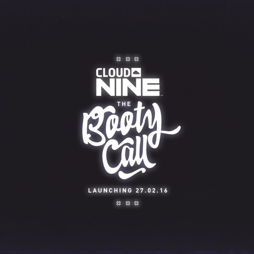 Cloud Nine - The Booty Call- Mixed By Ryan R Cue (rnb/party)