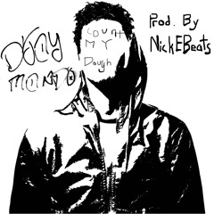 Count My Dough (Prod. By NickEBeats)