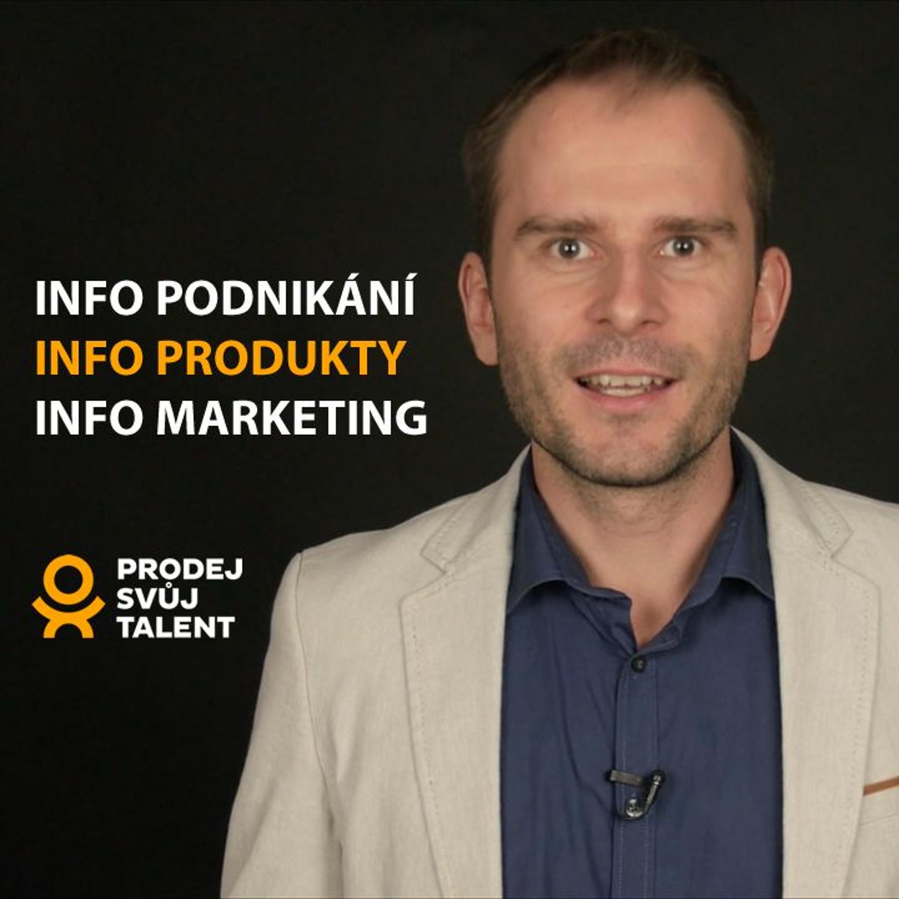 Info podnikání. Info produkty. Info marketing. episode artwork