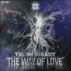 6. Terroreast - Ice Butterflies (FREE DOWNLOAD) The Way Of Love LP [BATTLEFREE015]