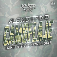 Alexis & Fido - Camuflaje (David Pateo & Juanlu Diaz Remix)