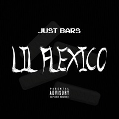 Lil Flexico - Just Bars [Prod. By WHOISPDP]