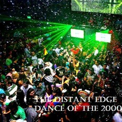 DANCE OF THE 2000