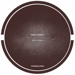 Ron Costa - Get Up [Potobolo Records]