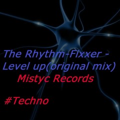 The Rhythm-Fixxer - Level Up