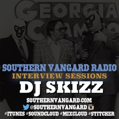 DJ Skizz - Southern Vangard Radio Interview Sessions