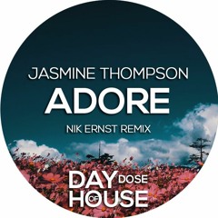 Jasmine Thompson - Adore (Nik Ernst Remix)