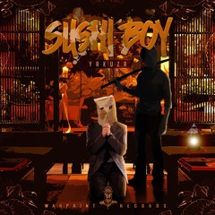 Sushi Boy - Yakuza (Free Download)