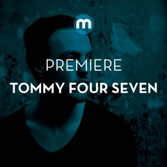 Premiere: Tommy Four Seven 'Scene 4'