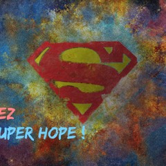 Super Hope - Fayez
