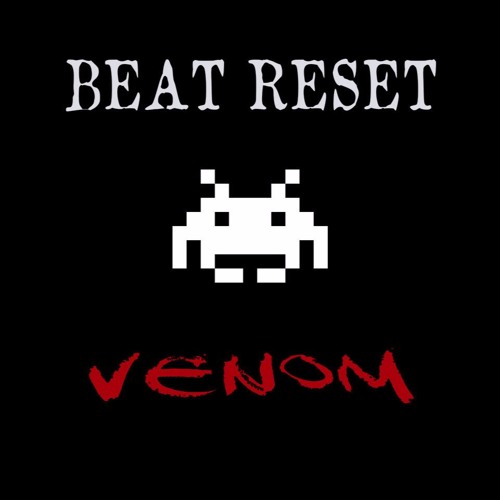 Venom - Beat Reset