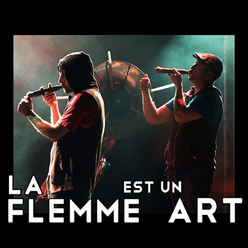 La Flemme Est Un Art (Live)