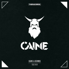 Caine & Deimos - Together