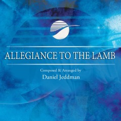 Allegiance To The Lamb