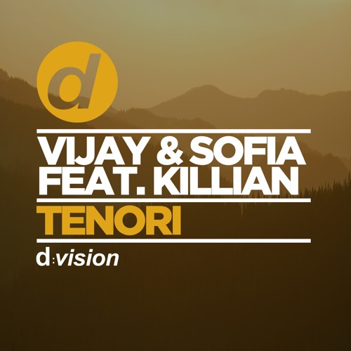 Vijay & Sofia - Tenori Feat. Killian (Edit) [OUT NOW]