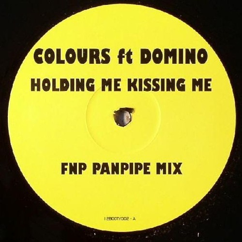 Colours Feat Domino - Holding Me Kissing Me (FNP Panpipe Mix)