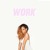 Artwork for Rihanna - Work (Vandalized Cover)