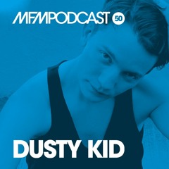 MFM Booking Podcast #50 By Dusty Kid