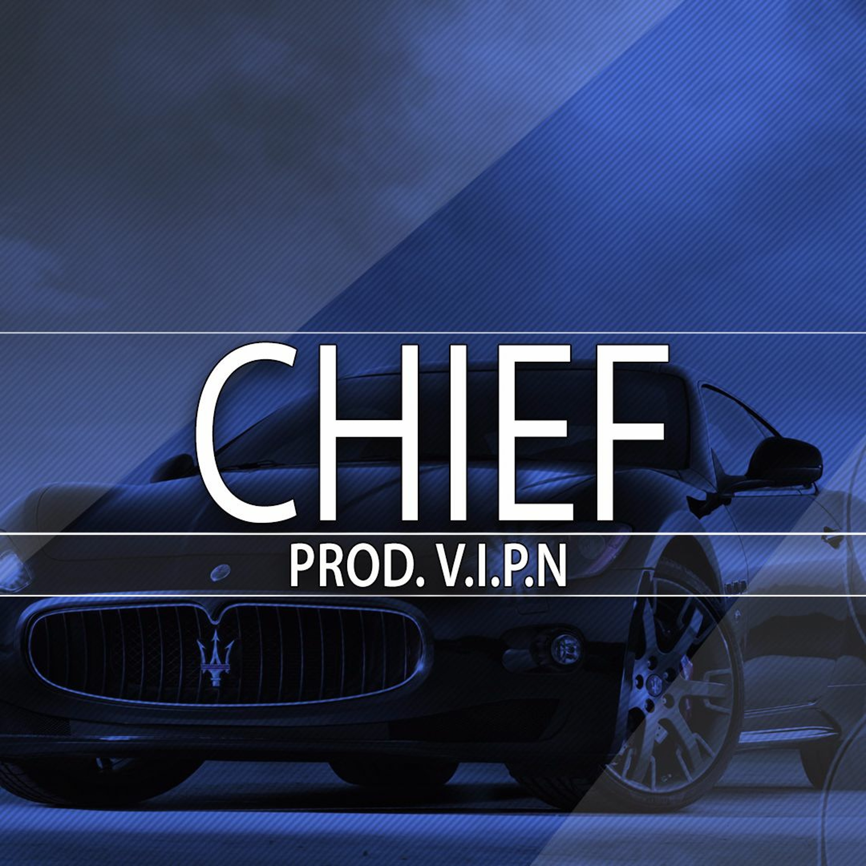 Chief - ( Prod. V.I.P.N ) episode artwork