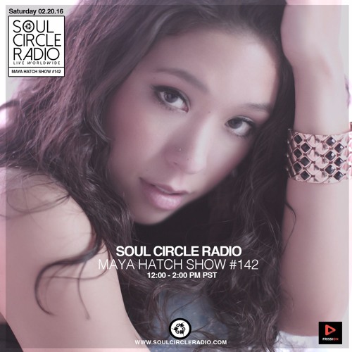 Maya Hatch Show #142