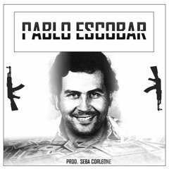 Pablo Escobar (Prod. Seba Corleone) (Trap Remix)