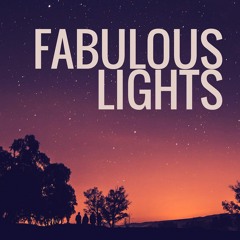 Fabulous Lights - Snippet