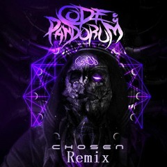 Code Pandorum - Chosen (DizzyDasher & Dr.Kups Remix)(Remaster)