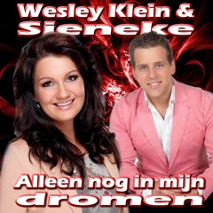 Wesley Kein & Sieneke - Alleen nog in mijn dromen